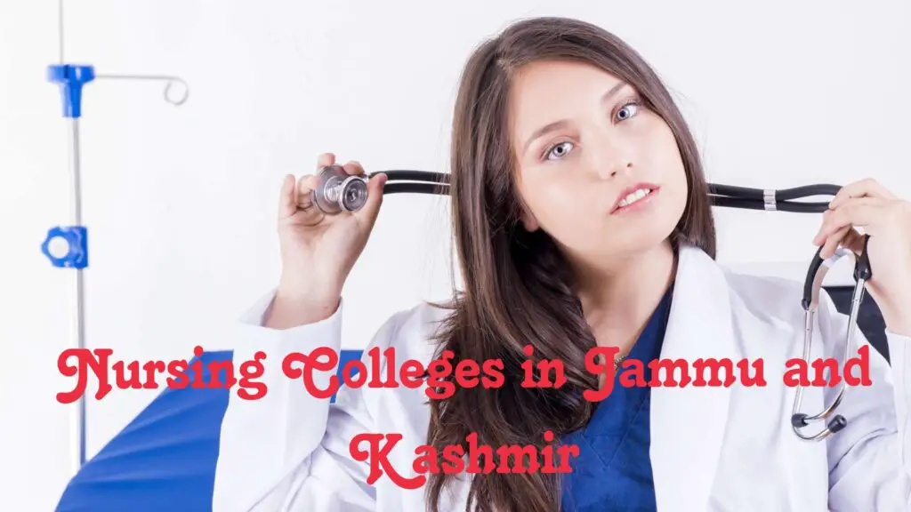 Nursing Colleges in Jammu and Kashmir